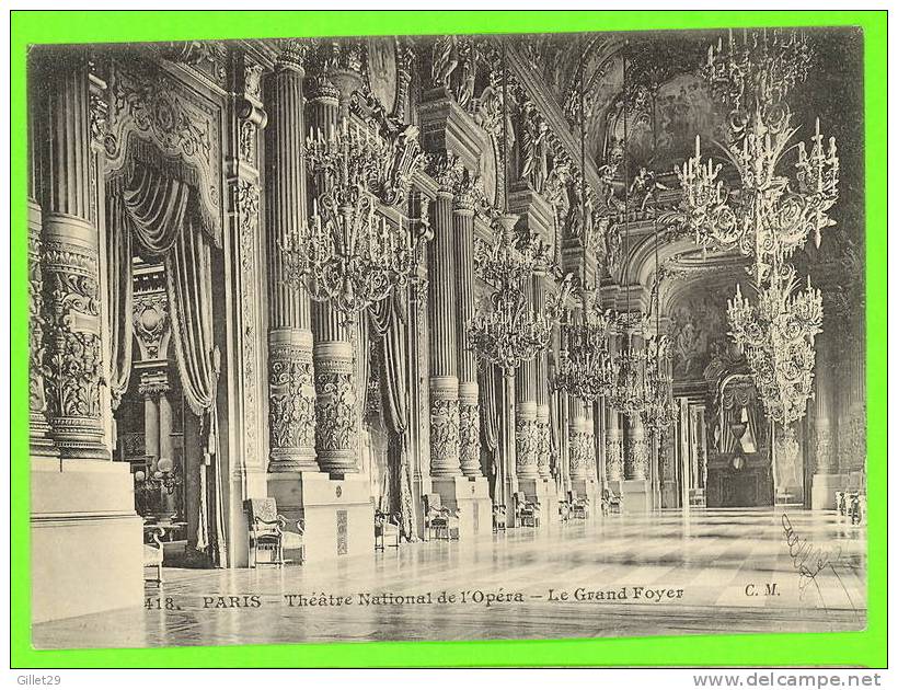 PARIS - THÉATRE NATIONAL DE L´OPÉRA-COMIQUE - LE GRAND FOYER - C.M. - CIRCULÉE EN 1907 - - Distretto: 02