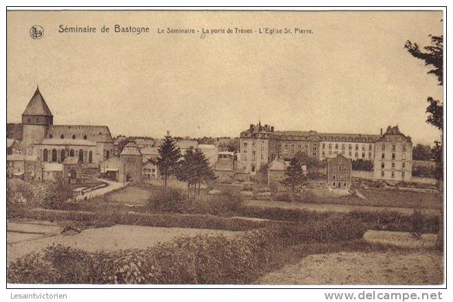 BASTOGNE SEMINAIRE ANCIEN COUVENT PORTE DE TREVES EGLISE ST PIERRE - Bastenaken