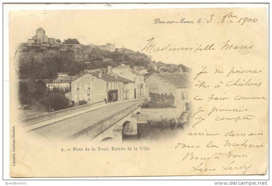 8420 Dun Sur Meuse . Pont De La Tour, Entrée De La Ville .2 Lib Lecrique Dominé . - Dun Sur Meuse