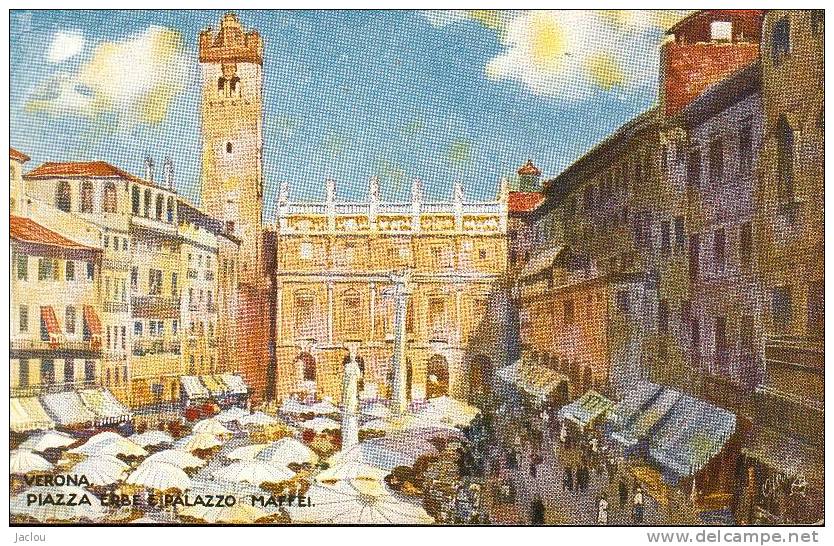 VERONA  PIAZZA  ERBE PALAZZO MAFFEI PAR OILETTE REF3009 - Verona