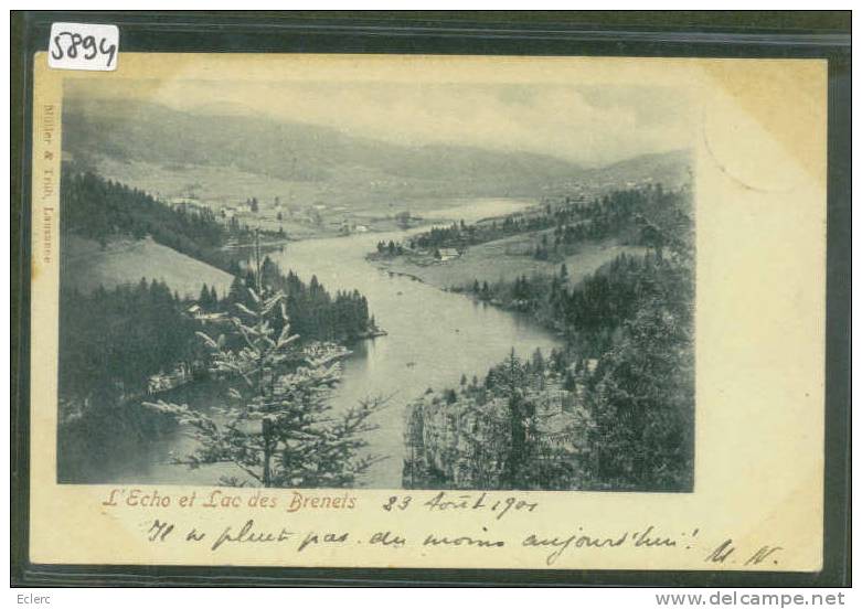 L'ECHO ET LAC DES BRENETS  - B  ( COINS BRUNIS ) - Les Brenets