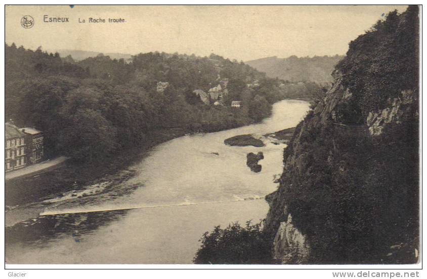 ESNEUX - La Roche Trouée - Esneux