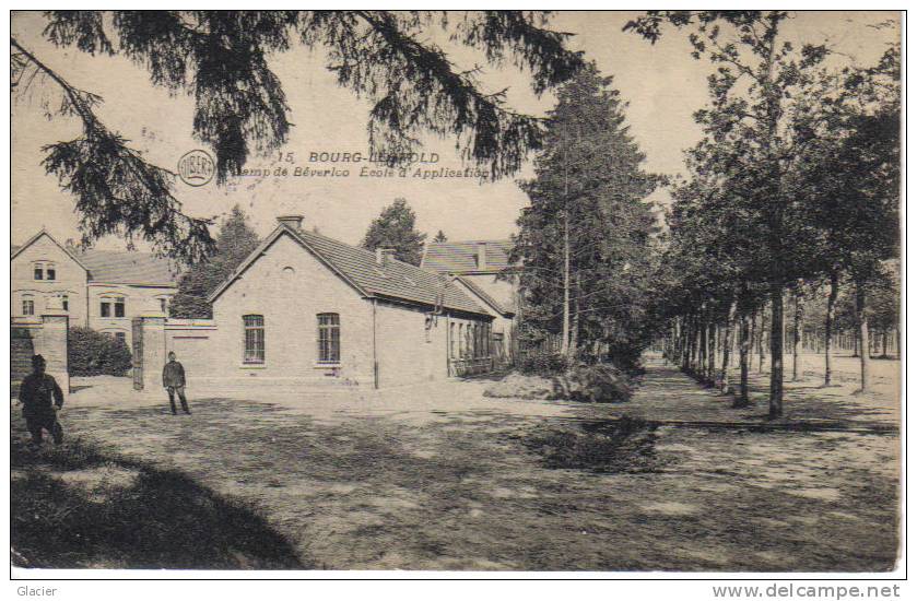 15.- BOURG-LEOPOLD - Camp De Beverloo - Ecole D'Application - Leopoldsburg (Camp De Beverloo)