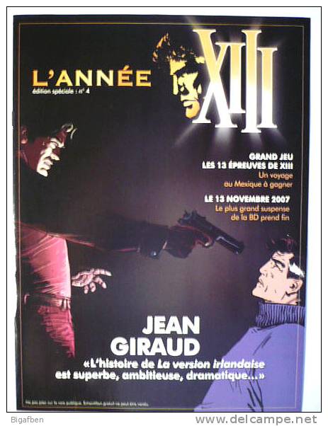 L'ANNÉE XIII  N°4 (2007) JEAN GIRAUD / Vance Et Van Hamme  / TBE - XIII