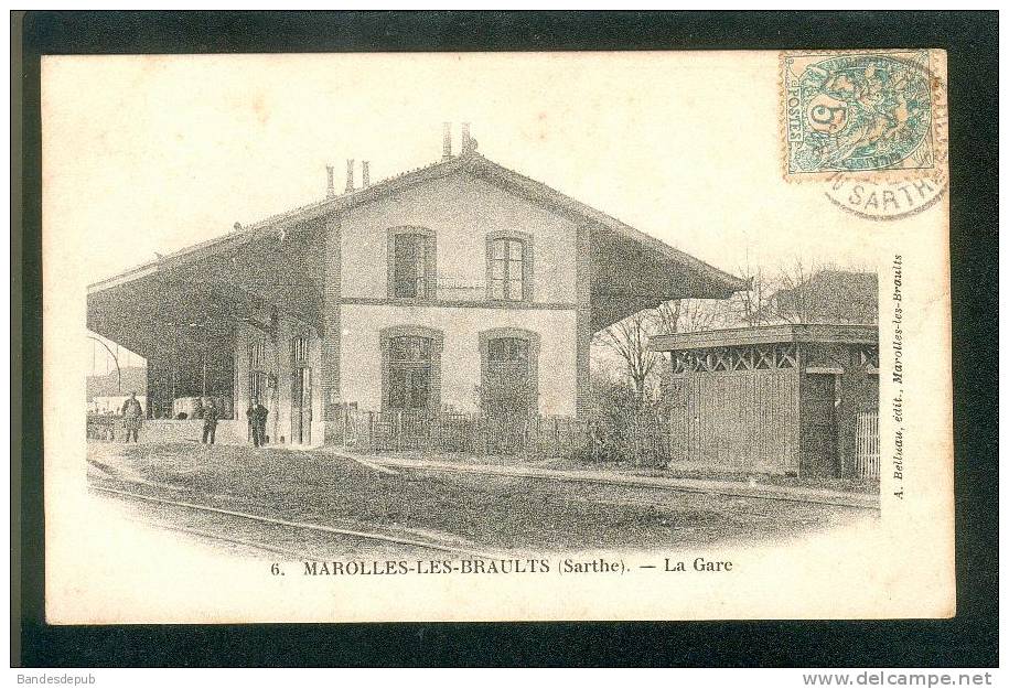 Marolles Les Braults ( 72 ) - La Gare (A. Belluau N°6) - Marolles-les-Braults