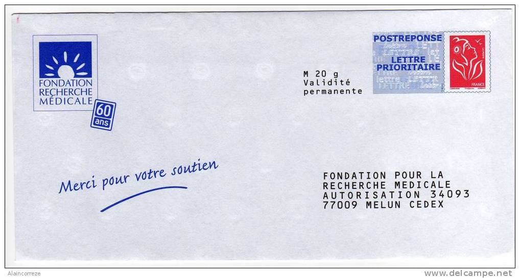 Entier Postal PAP Réponse Melun Seine Et Marne Fondation Pour La Recherche Médicale Autorisation 34093 N° Au Dos 07P405 - Prêts-à-poster: Réponse /Lamouche