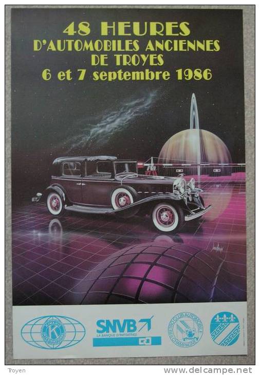 TROYES - Aube -  Automobiles Anciennes  48 H Automobiles De Troyes 1986  Rare - Affiches