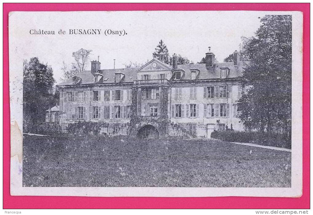 95-025 - VAL D'OISE - OSNY  Chateau De Busagny - Osny