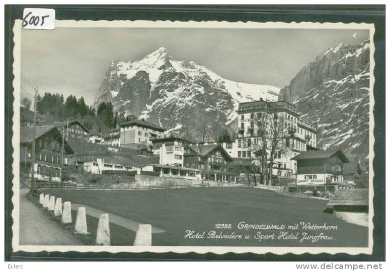 HOTEL BELVEDERE UND SPORT HOTEL JUNGFRAU  - GRINDELWALD  - TTB - Grindelwald