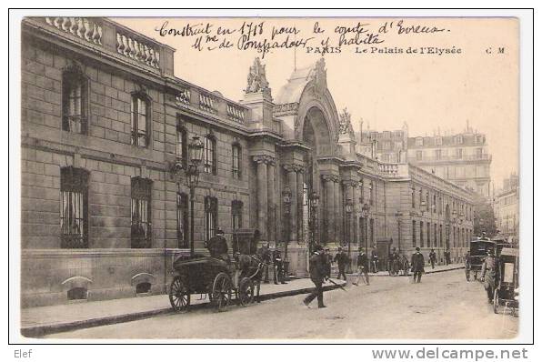 Paris, Le Palais De L´Elysée; Attelage ; Militaire ;" Mme De Pompadour Y Habita" TB - Evènements