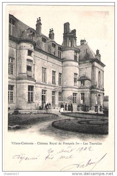 02 - VILLERS-COTTERETS - Carte Précurseur 1902- Château Royal De François 1er - Les Tourelles  (animée) - Villers Cotterets