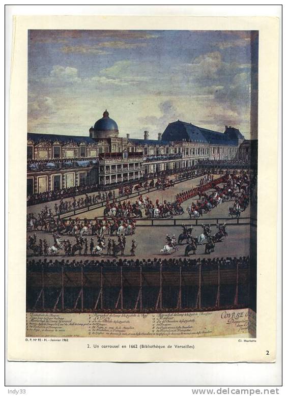 - UN CARROUSEL EN 1662 (BIBLIO. DE VERSAILLES) . DOCUMENTATION PEDAGOGIQUE 1962 - Artis Historia