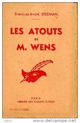 "Les Atouts De M. Wens" STEEMAN, S.A. - Lib. Des Champs-Elysées Paris 1932 - Belgian Authors