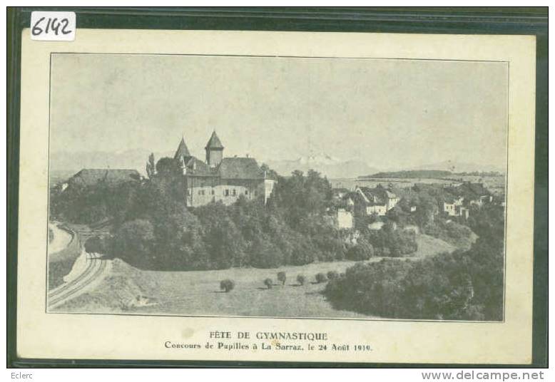 DISTRICT DE COSSONAY /// LA SARRAZ - FETE DE GYMNASTIQUE 1919 - TB - Cossonay