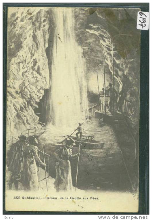 SAINT MAURICE - INTERIEUR DE LA GROTTE AUX FEES  -  TB - Saint-Maurice