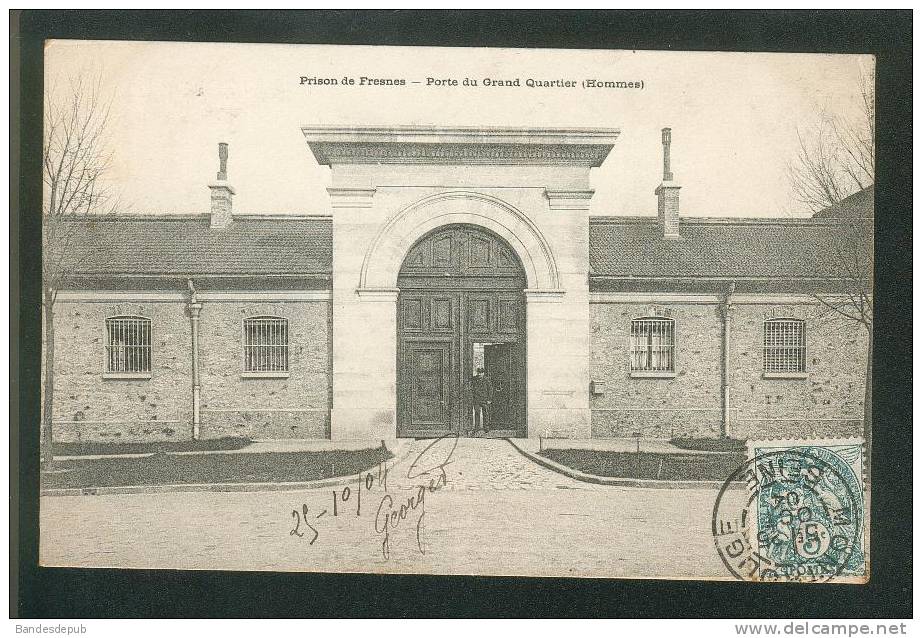 Prison De FRESNES (94) - Porte Du Grand Quartier (Hommes) - Fresnes
