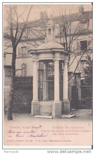 NANTERRE . Fontaine Sainte Genevière,l Eau De Cette Fontaine Aurait D'apres La Légende Des Vertus Miraculeuses - Nanterre