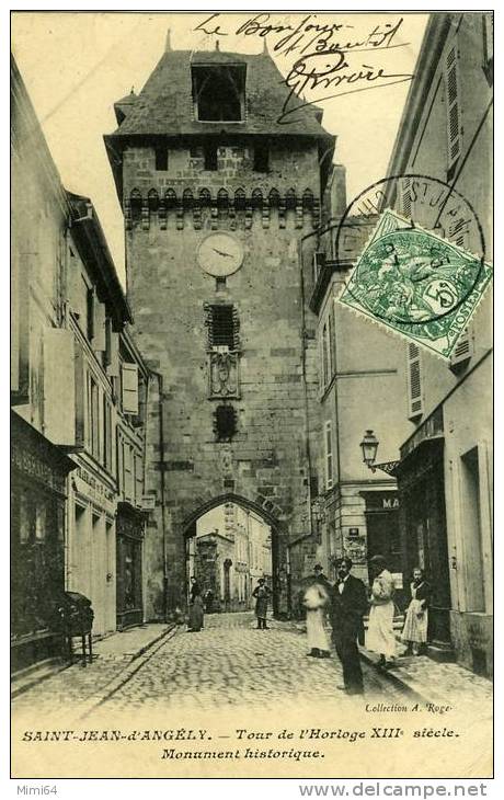 17 . SAINT-JEAN-D´ANGELY .  TOUR DE L'HORLOGE XIIIe SIECLE . MONUMENT HISTORIQUE . - Saint-Jean-d'Angely