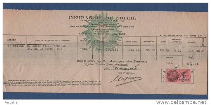 QUITTANCE ASSURANCE COMPAGNIE DU SOLEIL 44 RUE DE CHATEAUDUN PARIS - 30 MARS 1938 - TIMBRE FISCAL 1 FRANC - Bank En Verzekering