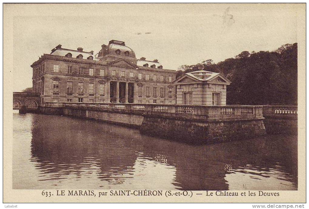 ST  CHERON     CHATEAU DU MARAIS N°633 - Saint Cheron