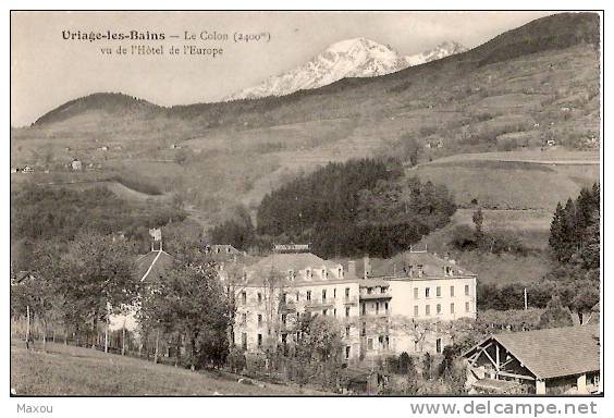 FRANCE / URIAGE LES BAINS : Hôtel De L'Europe Et Le Grand Colon - Uriage