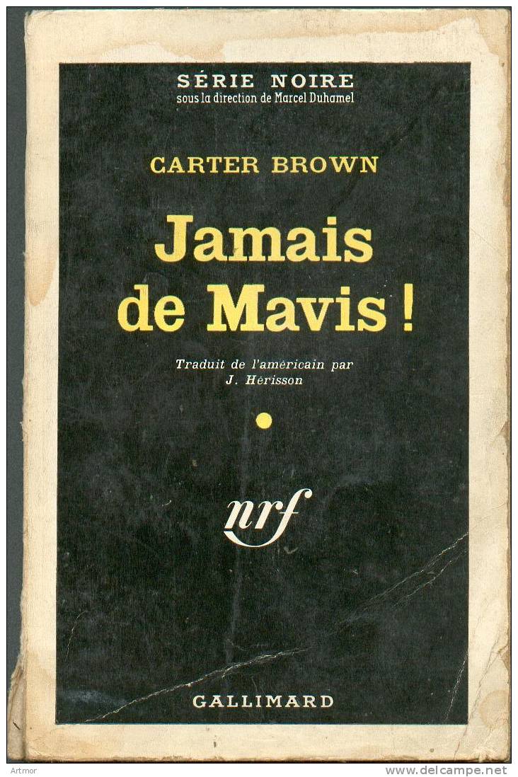 N° 663 - EO 1961 - CARTER BROWN - JAMAIS DE MAVIS - Série Noire