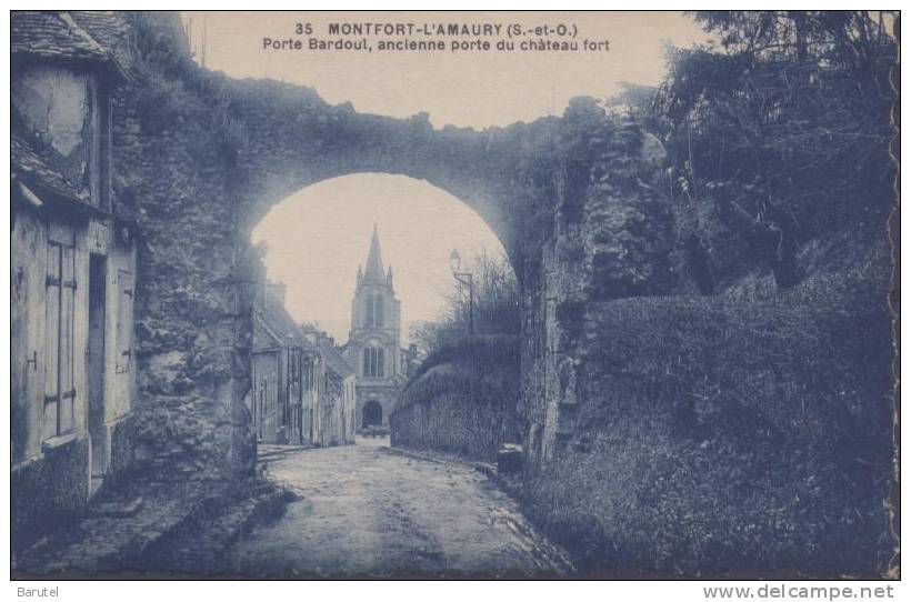 MONTFORT L´AMAURY - Porte Bardoul, Ancienne Porte Du Château Fort - Montfort L'Amaury