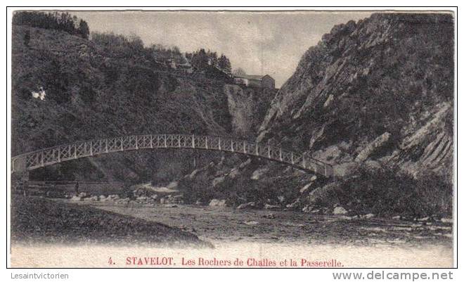 STAVELOT LES ROCHERS DE CHALLES ET LA PASSERELLE - Stavelot