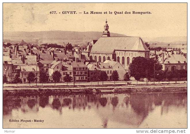 GIVET ARDENNES Fort  La Meuse Et Le Quai Des Remparts - Givet