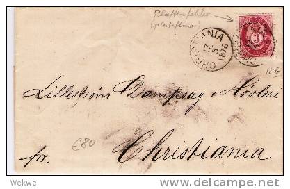 N076/ - NORWEGEN - Posthorn 3 Sk., Facit 18b, Auf Ortsbrief Christiania 1876, Plate Flaw (Plattenfehler) - Briefe U. Dokumente