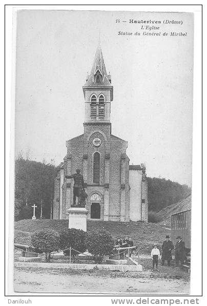 26 /FL/ HAUTERIVES / Eglise, Statue Du Général De Miribel, N°14 - Hauterives