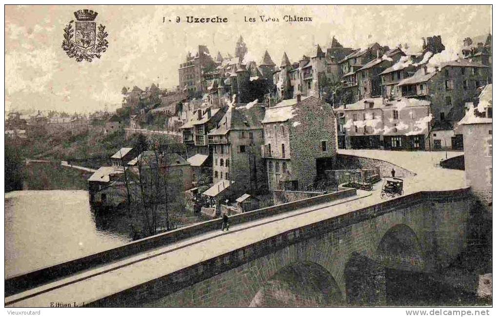 CPA.ANIMEE. UZERCHE.LES VIEUX CHATEAUX  . - Uzerche