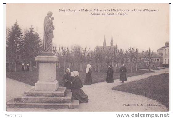 SEES . Maison Mère De La Miséricorde,cour D'honneur,statue De Saint Joseph - Sees