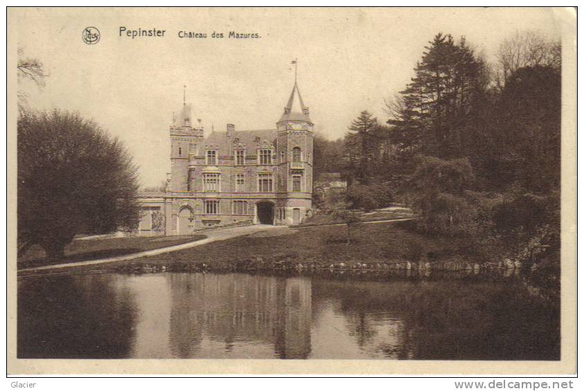 PEPINSTER - Château Des Mazures - Pepinster