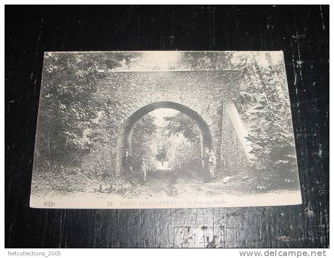 SAINT-LEU-TAVERNY - LE PONT DU DIABLE - 95 VAL D´OISE - Carte Postale De France - Taverny