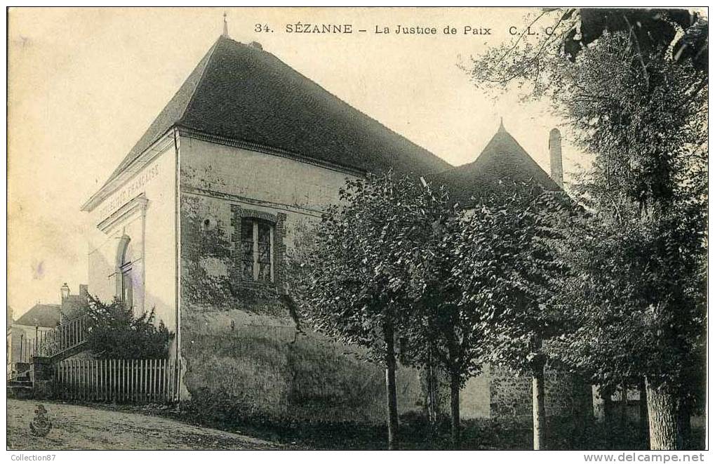 51 - MARNE - SEZANNE - LA JUSTICE De PAIX - TRIBUNAL - Sezanne