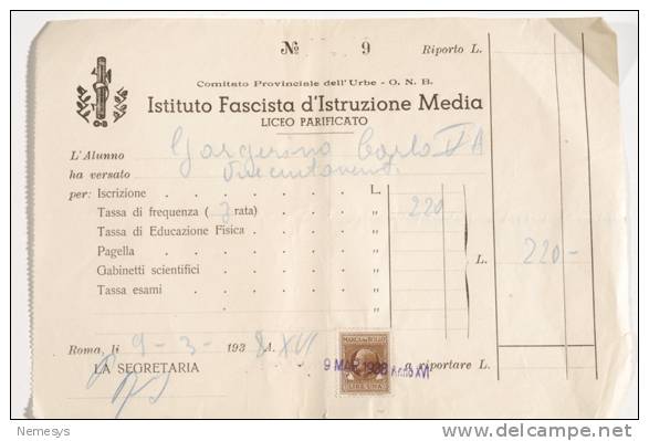 RICEVUTA PAGAMENTO Istituto Fascista Di Istruzione Media Con Bollo 1938 - Revenue Stamps