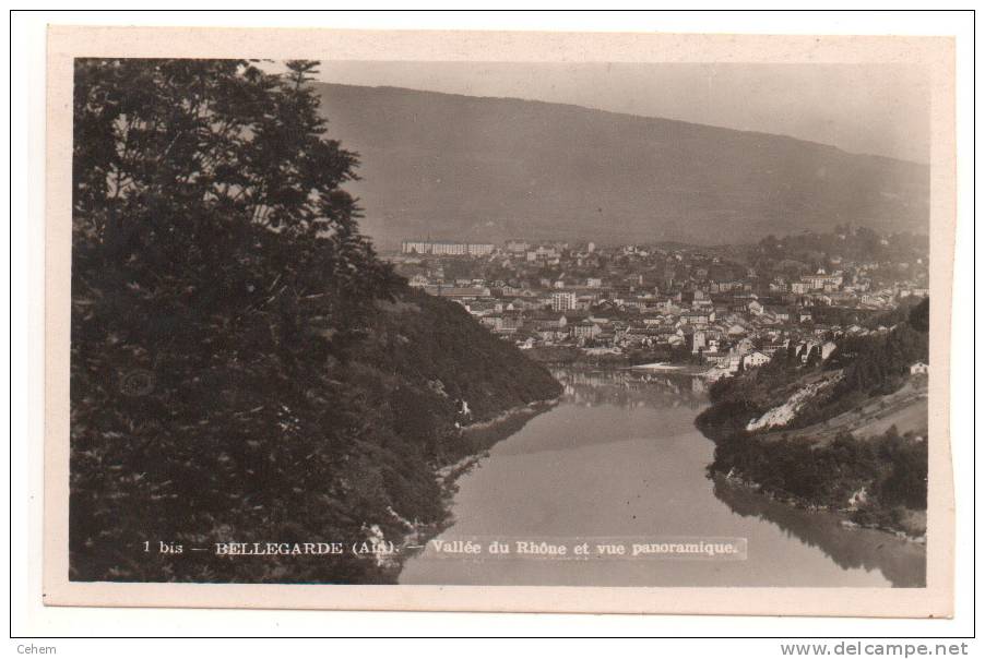 BELLEGARDE 01 CPSM VALLEE DU RHONE ET VUE PANORAMIQUE AIN - Bellegarde-sur-Valserine