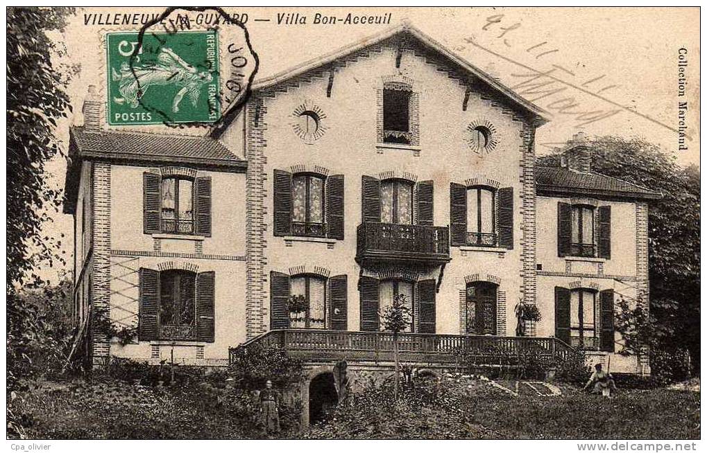 89 VILLENEUVE LA GUYARD Villa Bon Acceuil, Ed Marchand, 1911 - Villeneuve-la-Guyard