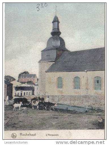 ROCHEHAUT BOUILLON EGLISE BETAIL A L´ABREUVOIR COLORISEE - Bouillon