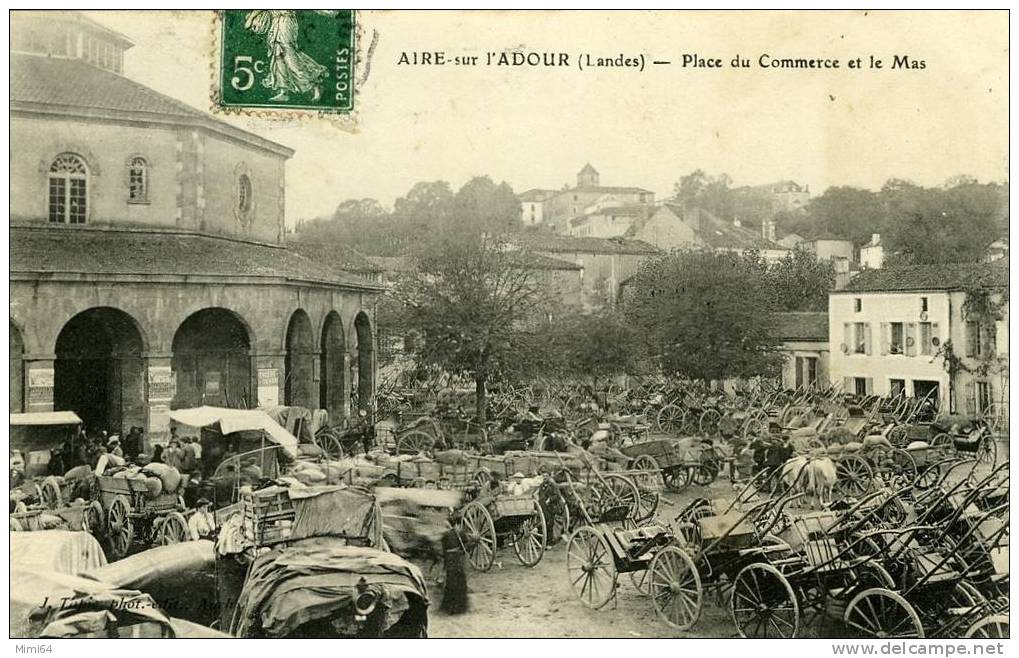 40 . AIRE-SUR-ADOUR .  PLACE DU COMMERCE ET LE MAS .MARCHE.--TRES BELLE ANIMATION-- - Aire