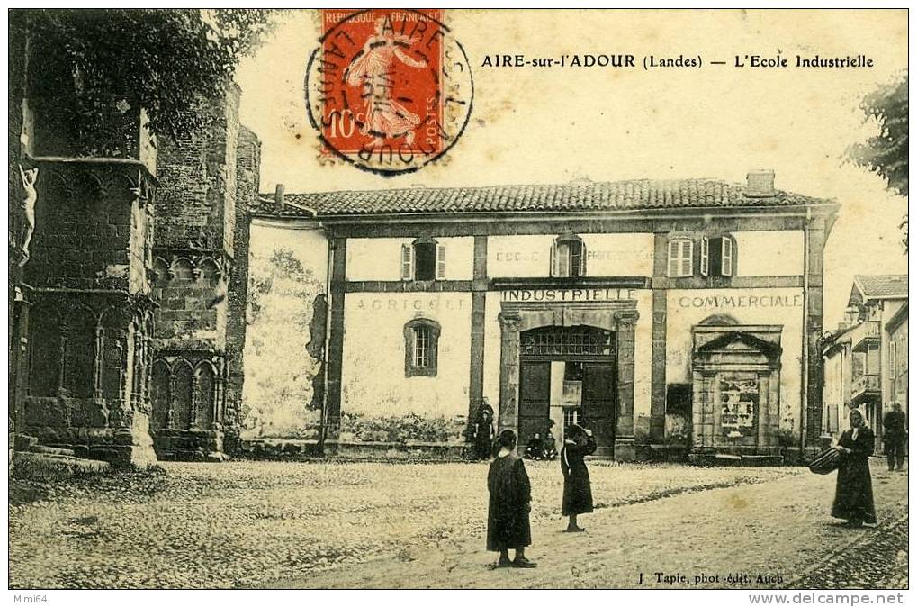 40 . AIRE-SUR-ADOUR . L'ECOLE INDUSTRIELLE . - Aire