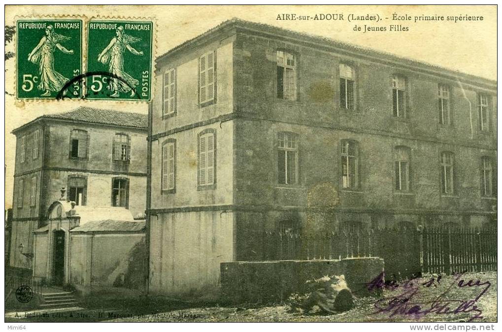 40 . AIRE-SUR-ADOUR . ECOLE PRIMAIRE SUPERIEURE DE JEUNES FILLES . - Aire