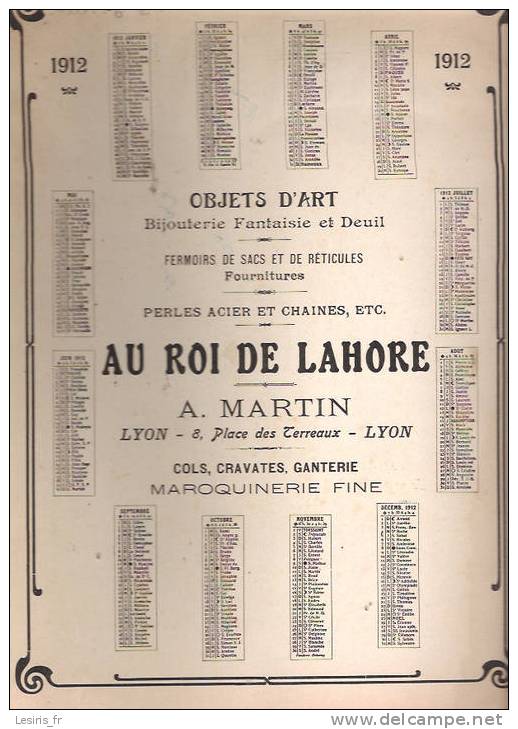 SOUS MAIN - CALENDRIER 1912 - AU ROI DE LAHORE - A. MARTIN - LYON - OBJETS D'ART - BIJOUTERIE - MAROQUINERIE - PARAPLUIE - Grand Format : 1901-20