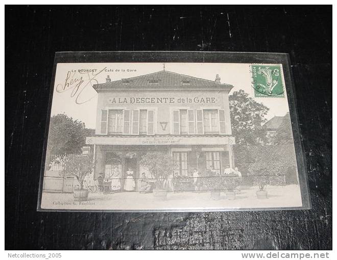 LE BOURGET CAFE DE LA GARE - HOTEL CAFE RESTO Avec Le Personnel Gros Plan 93 Seine Saint Denis - Carte Postale De France - Le Bourget