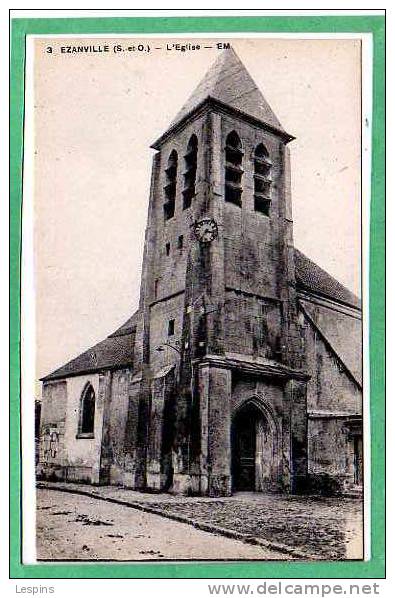 EZANVILLE -- L´Eglise - N°3 - Ezanville