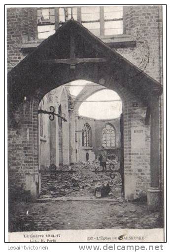 CAESKERKE GUERRE 14-18 RUINES DE L'EGLISE - Diksmuide