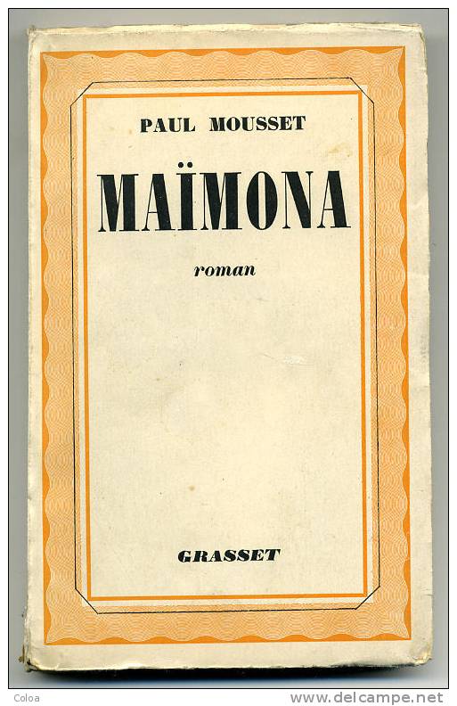 Paul MOUSSET  « Maïmona” 1937 - 1901-1940