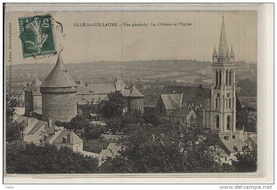 SILLÉ-LE-GUILLAUME. - Vue Générale - Le Chateau Et L'église. - Sille Le Guillaume