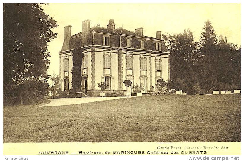 Les Châteaux En Auvergne - Château Des Quérats, Près De Maringues - Maringues